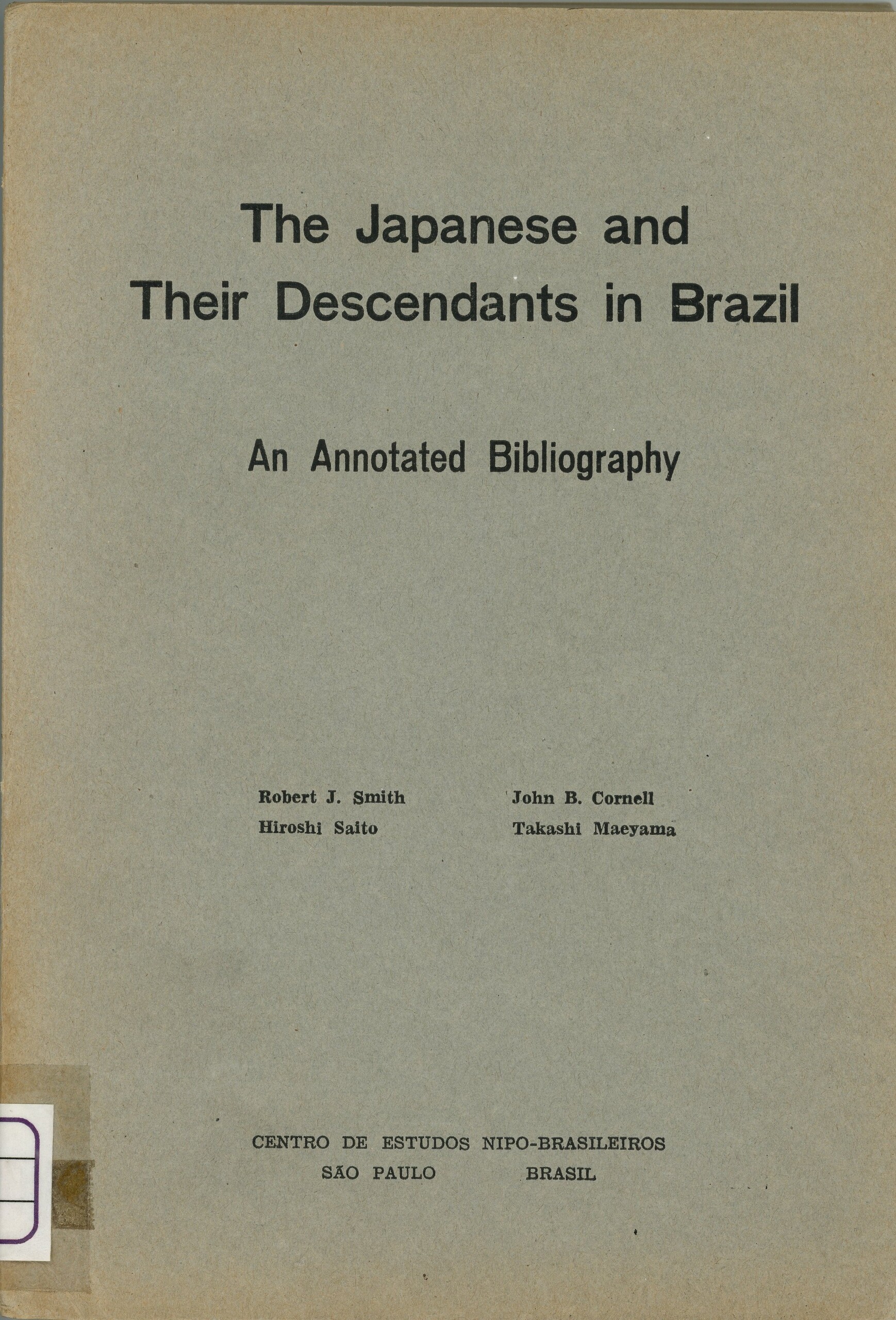 The Japanese and their descendants in Brazil : an annotated